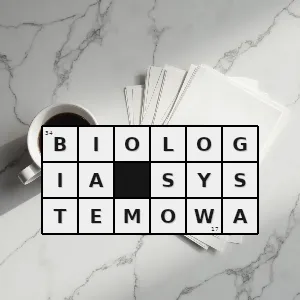 Hasło krzyżówkowe dziedzina nauki zajmująca się badaniem złożonych oddziaływań występujących w systemach biologicznych - biologia systemowa – rozwiązanie, synonimy, podpowiedzi i definicje krzyżówkowe